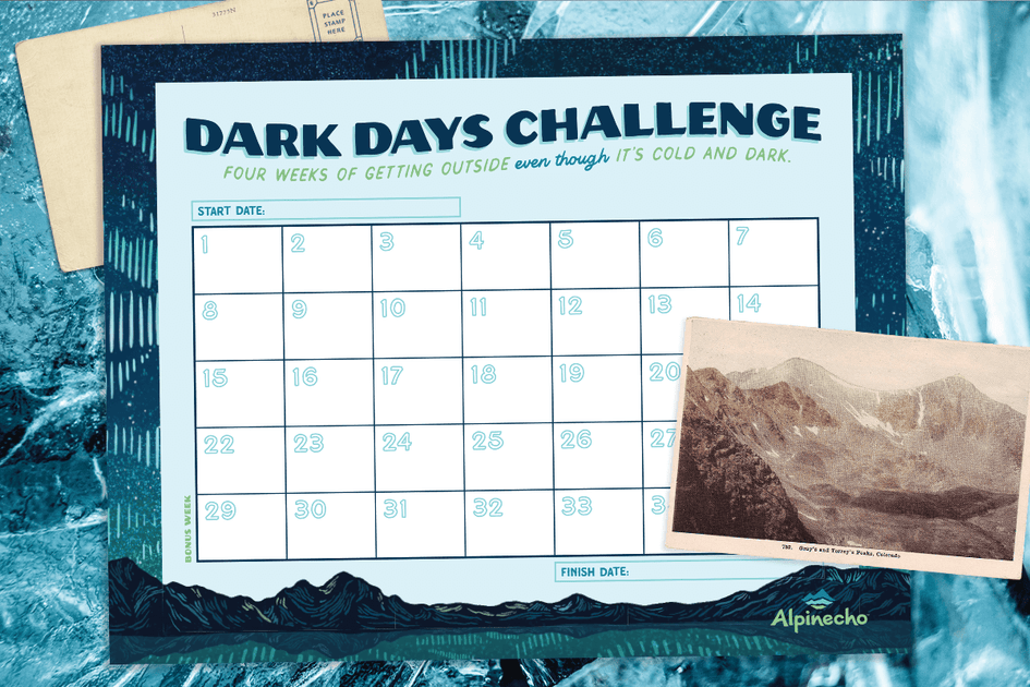 Dark Days Challenge (+ FREE printable calendar) – Alpinecho